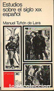 Libros: ESTUDIOS SOBRE EL SIGLO XIX ESPA&Ntilde;OL. 2&ordf; ed. - Foto 1