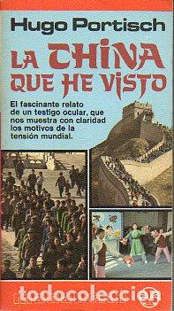 Libros: LA CHINA QUE HE VISTO. - Foto 1