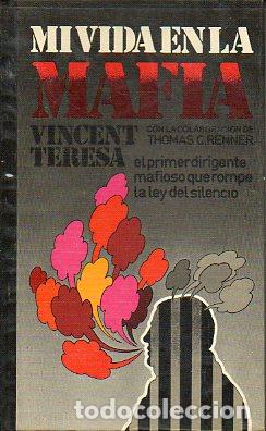 Libros: MI VIDA EN LA MAFIA. Con la colaboraci&oacute;n de Thomas C. Renner. - Foto 1