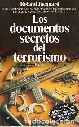 Libros: LOS DOCUMENTOS SECRETOS DEL TERRORISMO. 1&ordf; ed. - Foto 1