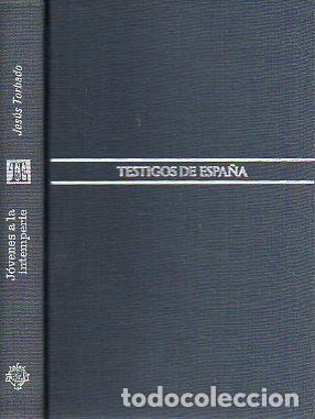 Libros: J&Oacute;VENES A LA INTEMPERIE. 1&ordf; edici&oacute;n. - Foto 1