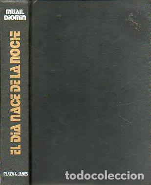 Libros: EL D&Iacute;A NACE DE LA NOCHE. - Foto 1