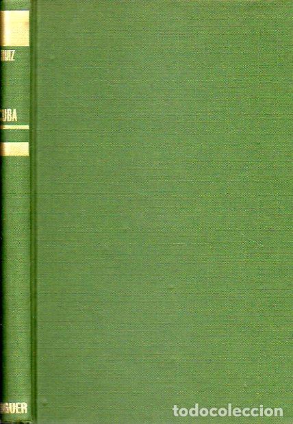 Libros: CUBA. G&Eacute;NESIS DE UNA REVOLUCI&Oacute;N. 1&ordf; edici&oacute;n. - Foto 1