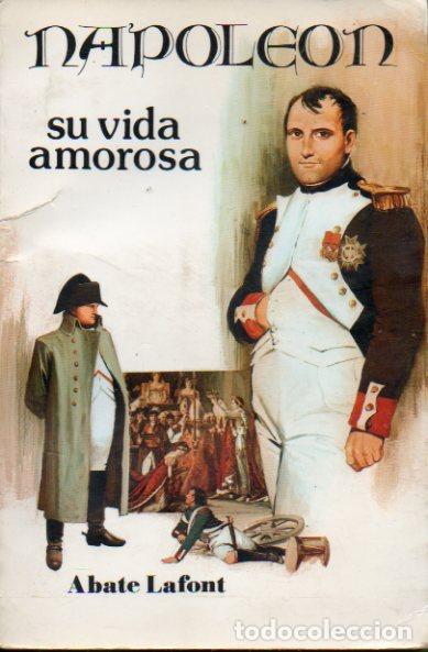 Libros: NAPOLE&Oacute;N. SU VIDA AMOROSA. - Foto 1