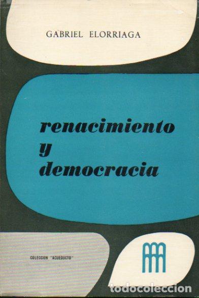 Libros: RENACIMIENTO Y DEMOCRACIA. - Foto 1