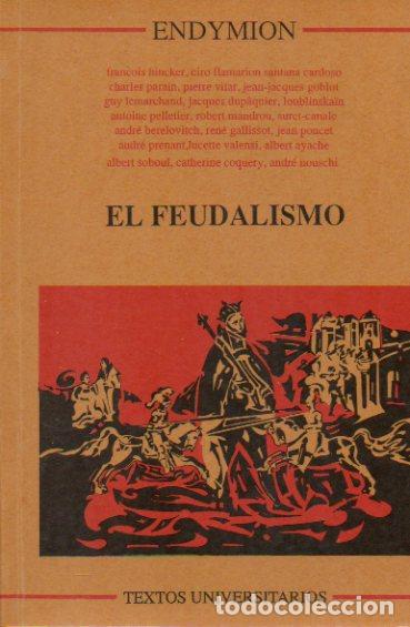 Libros: EL FEUDALISMO. Pr&oacute;logo de Julio Valde&oacute;n. 4&ordf; ed. - Foto 1