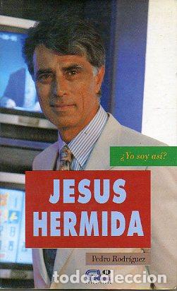 Libros: JES&Uacute;S HERMIDA. 1&ordf; edici&oacute;n. - Foto 1
