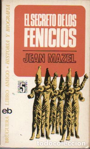 Libros: EL SECRETO DE LOS FENICIOS. 3&ordf; ed. - Foto 1