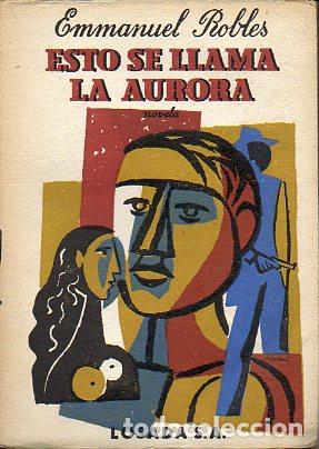 books: ESTO SE LLAMA LA AURORA.