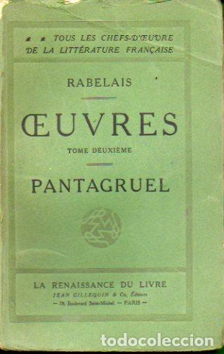 Libros: OEUVRES. PANTAGRUEL. Tome Deuxi&egrave;me. - Foto 1