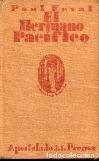 Libros: EL HERMANO PAC&Iacute;FICO. - Foto 1