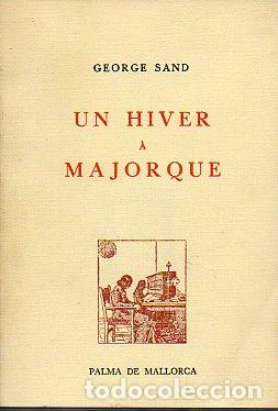 Libros: UN HIVER A MAJORQUE. - Foto 1