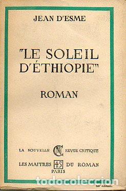 Libros: &rdquo;LE SOLEIL D&acute;&Eacute;TIOPHIE&rdquo;. Roman. - Foto 1