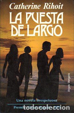 Libros: LA PUESTA DE LARGO. Premio Deux Magots 1979. - Foto 1