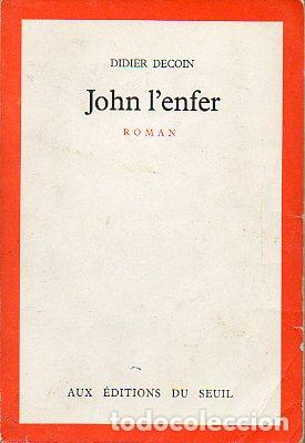 Libros: JOHN L&acute;ENFER. Roman. - Foto 1