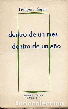 Libros: DENTRO DE UN MES, DENTRO DE UN A&Ntilde;O. - Foto 1