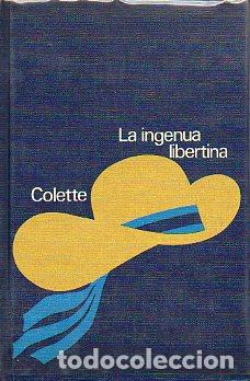 Libros: LA INGENUA LIBERTINA. - Foto 1