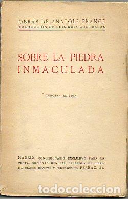 Libros: SOBRE LA PIEDRA INMACULADA. - Foto 1