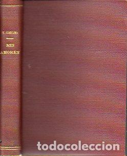 Libros: MIS AMORES. AMORES NUEVOS. AMORCILLOS. - Foto 1