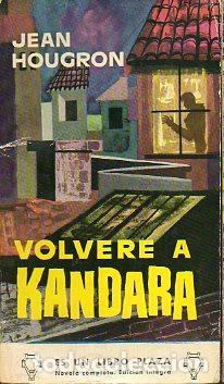 Libros: VOLVER&Eacute; A KANDARA. - Foto 1