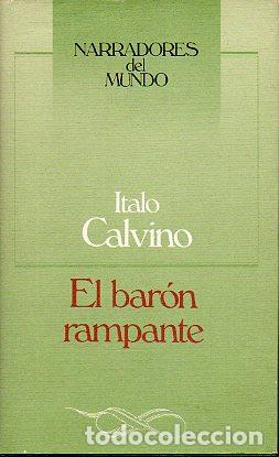 Libros: EL BAR&Oacute;N RAMPANTE. Introducci&oacute;n de Robert Saladrigas. - Foto 1