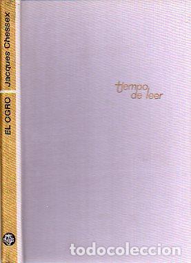 Libros: EL OGRO. 1&ordf; ed. espa&ntilde;ola. - Foto 1