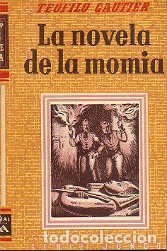 Libros: LA NOVELA DE UNA MOMIA. - Foto 1
