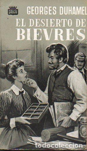 Libros: EL DESIERTO DE BIEVRES (Las cr&oacute;nicas de los Pasquier, 5). - Foto 1