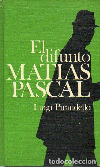 Libros: EL DIFUNTO MAT&Iacute;AS PASCAL. - Foto 1