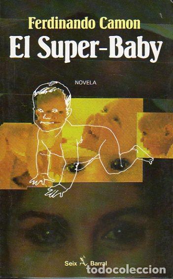 Libros: EL SUPER-BABY. Novela. - Foto 1