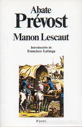 Libros: MANON LESCAUT. Introducci&oacute;n de FRancisco Lafarga. - Foto 1