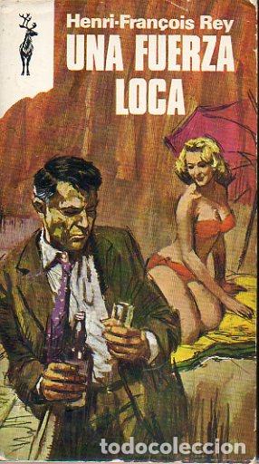 Libros: UNA FUERZA LOCA. - Foto 1