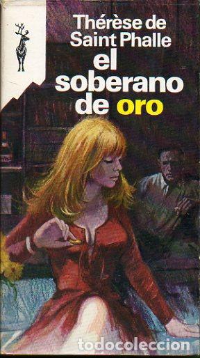Libros: EL SOBERANO DE ORO. - Foto 1