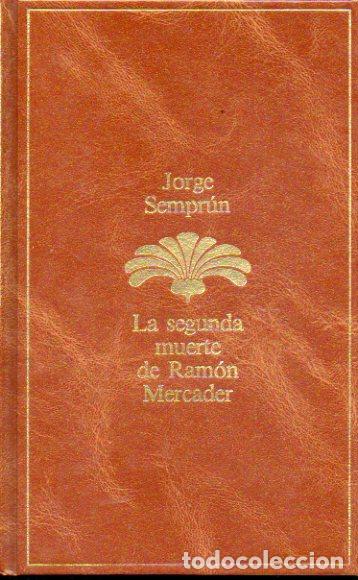 Libros: LA SEGUNDA MUERTE DE RAM&Oacute;N MERCADER. - Foto 1