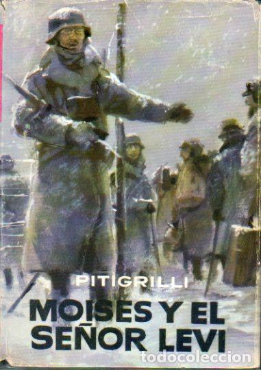 Libros: MOIS&Eacute;S Y EL SE&Ntilde;OR LEVI. Novela. 2&ordf; ed. - Foto 1