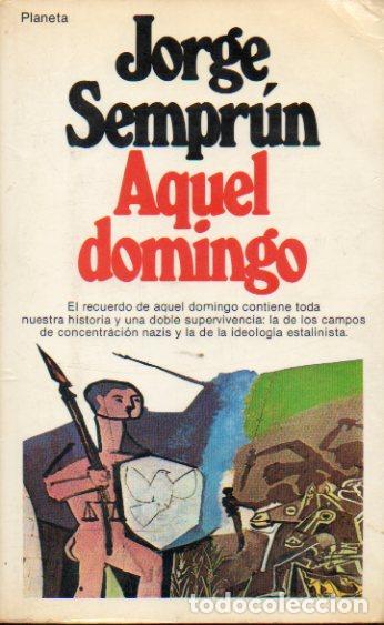 Libros: AQUEL DOMINGO. 1&ordf; edici&oacute;n espa&ntilde;ola. - Foto 1