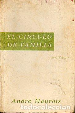 Libros: EL C&Iacute;RCULO DE FAMILIA. Novela. 1&ordf; ed. espa&ntilde;ola. - Foto 1