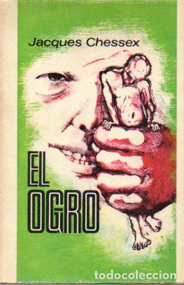 Libros: EL OGRO. 1&ordf; edici&oacute;n espa&ntilde;ola. - Foto 1