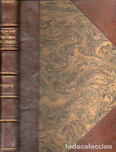 Libros: HISTORIA DE CRISTO. Tomo II. 2&ordf; edici&oacute;n. - Foto 1