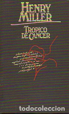 Libros: TR&Oacute;PICO DE C&Aacute;NCER. - Foto 1