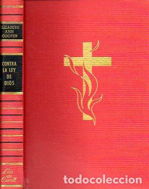Libros: CONTRA LA LEY DE DIOS. - Foto 1