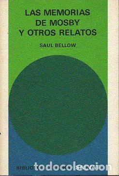 Libros: LAS MEMORIAS DE MOSBY Y OTROS RELATOS. - Foto 1
