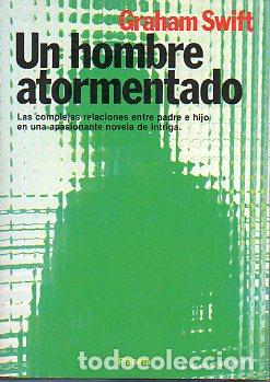 Libros: UN HOMBRE ATORMENTADO. 1&ordf; edici&oacute;n espa&ntilde;ola. - Foto 1