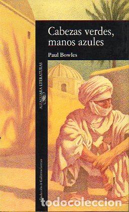 Libros: CABEZAS VERDES, MANOS AZULES. - Foto 1