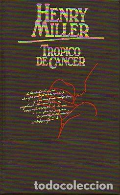Libros: TR&Oacute;PICO DE C&Aacute;NCER. - Foto 1