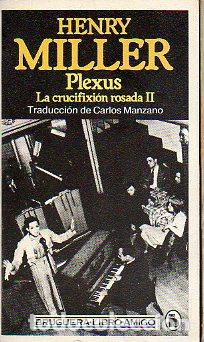 Libros: PLEXUS. LA CRUCIFIXI&Oacute;N ROSADA II. - Foto 1