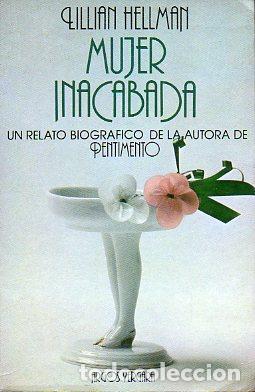 Libros: MUJER INACABADA. 1&ordf; ed. espa&ntilde;ola. - Foto 1