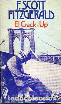 Libros: EL CRACK-UP. Edici&oacute;n de Edmund Wilson. - Foto 1