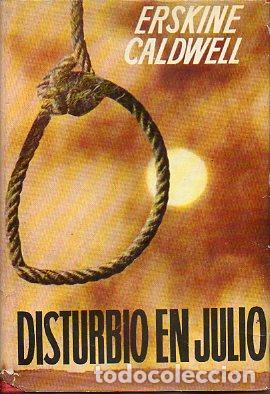 Libros: DISTURBIO EN JULIO. - Foto 1