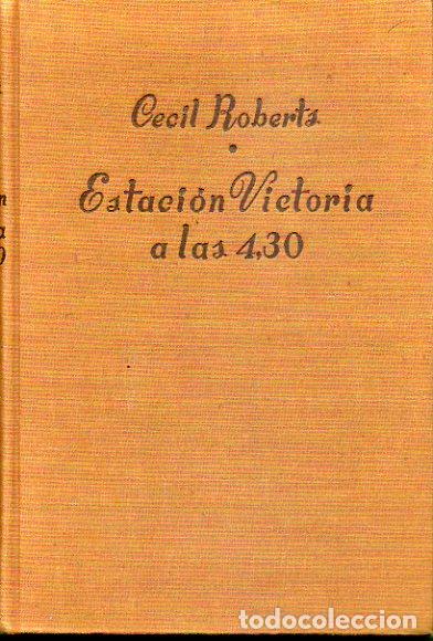 Libros: ESTACI&Oacute;N VICTORIA A LAS 4,30. 6&ordf; ed. - Foto 1